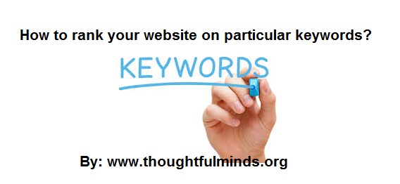 Ranking your website on particular keywords