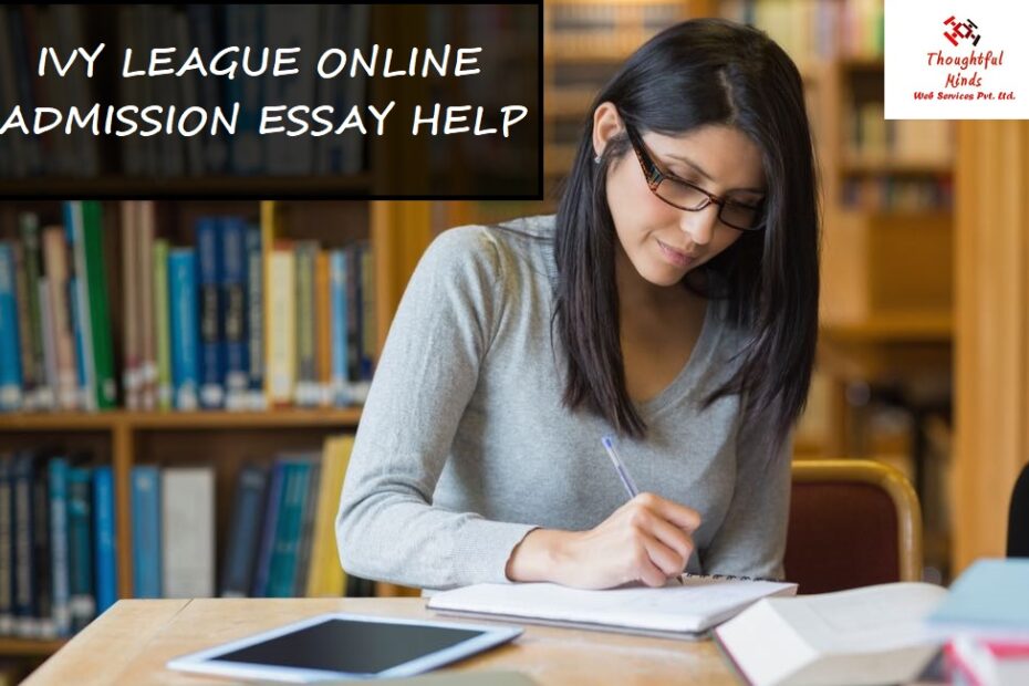 Ivy League Admission Essay Help