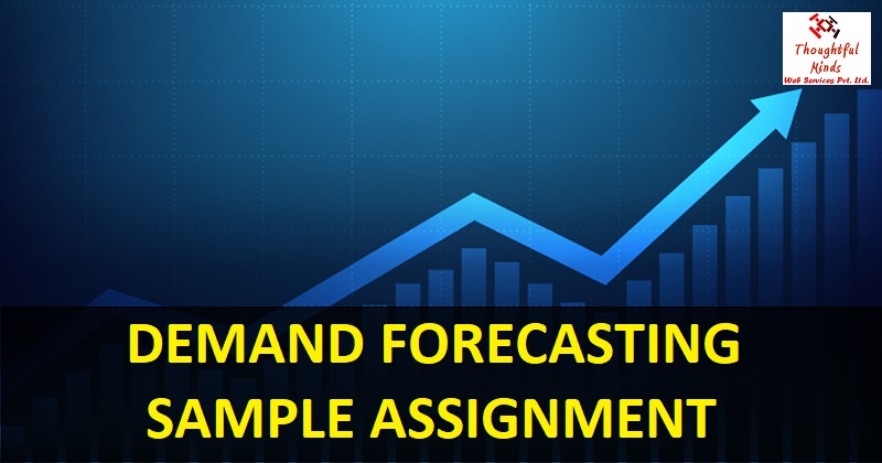 Demand Forecasting Assignment