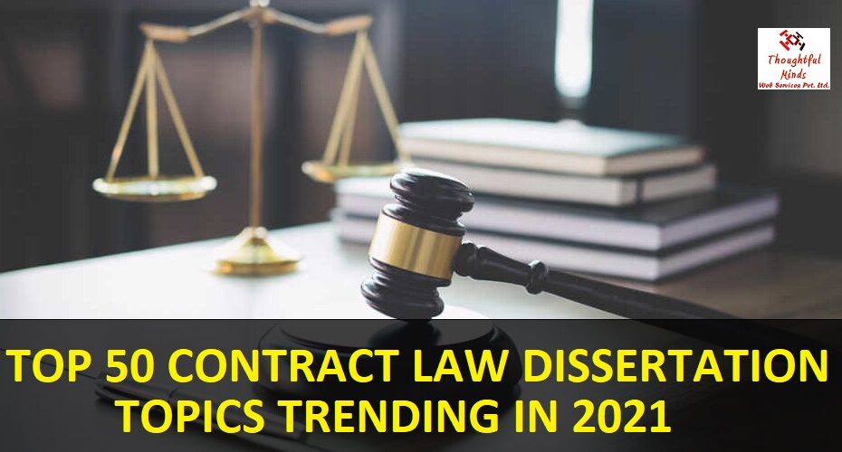 Contract-Law-Dissertation-Topics-2021