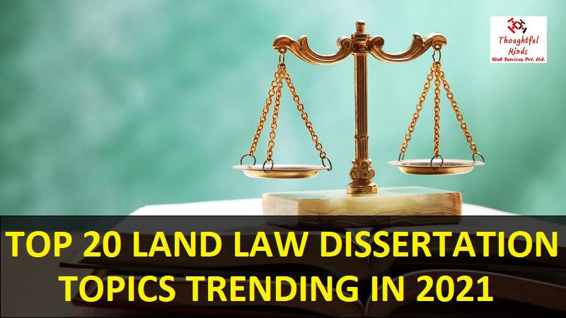 dissertation topics on land law