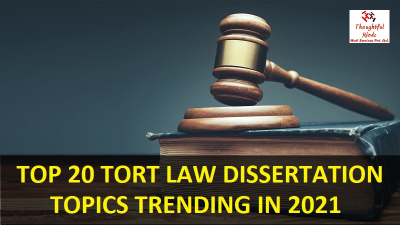 Tort-Law-Dissertation-Topics-2021