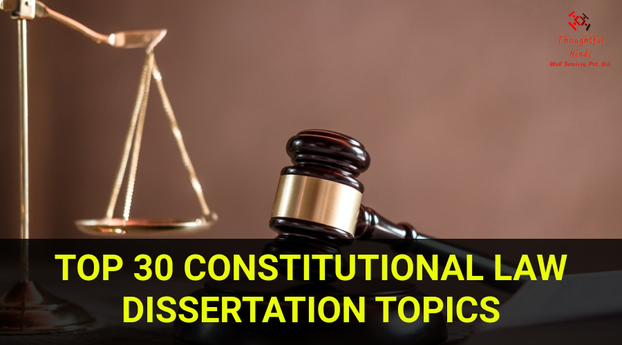 dissertation topics for llm constitutional law