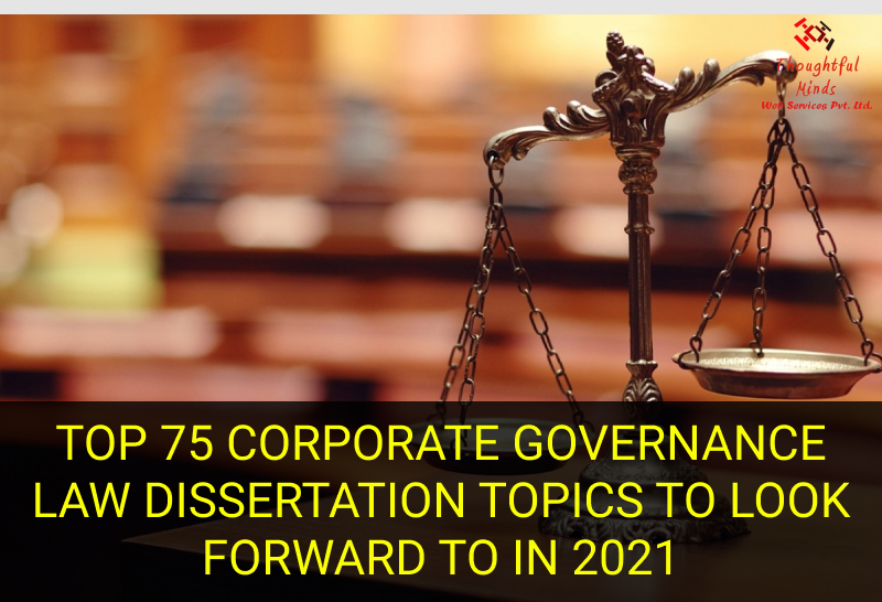 Corporate Governance Law Dissertation help