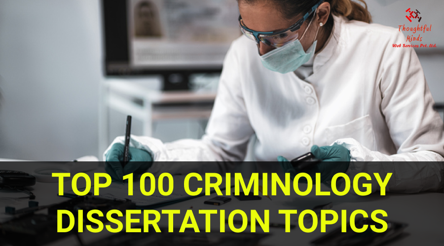 best research topics in criminology