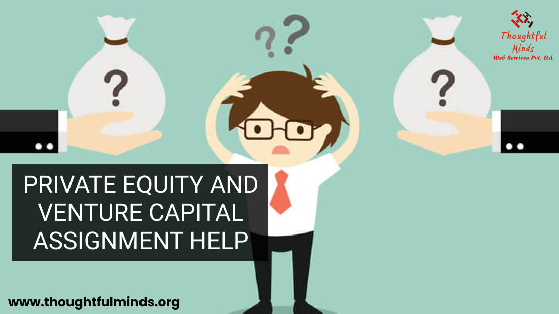 Private Equity And Venture Capital Assignment Help